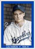 Luke Hamlin - 1939-41 Brooklyn Dodgers - choose a size & style