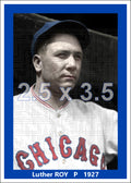 Luther Roy - 1927 Chicago Cubs - choose a size & style