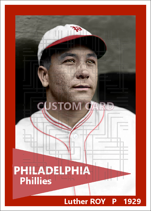 Luther Roy - 1929 Philadelphia Phillies - choose a size & style