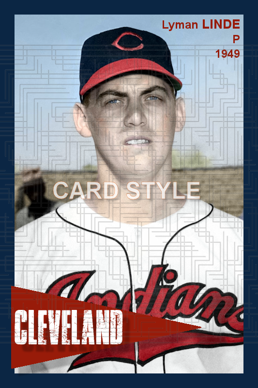 Lyman Linde - 1949 Cleveland Indians - choose a size & style