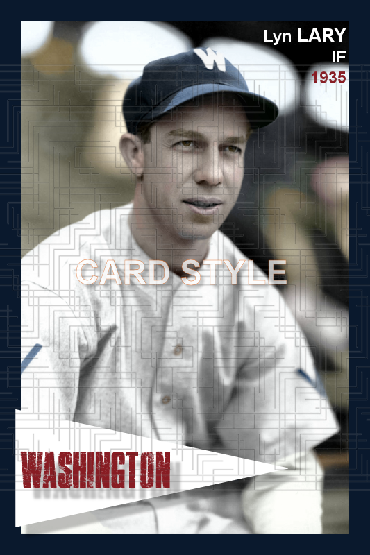 Lyn Lary - 1935 Washington Senators - choose a size & style