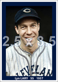 Lyn Lary - 1937 Cleveland Indians - choose a size & style
