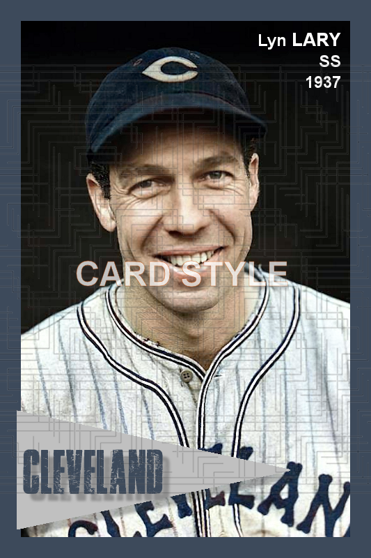 Lyn Lary - 1937 Cleveland Indians - choose a size & style