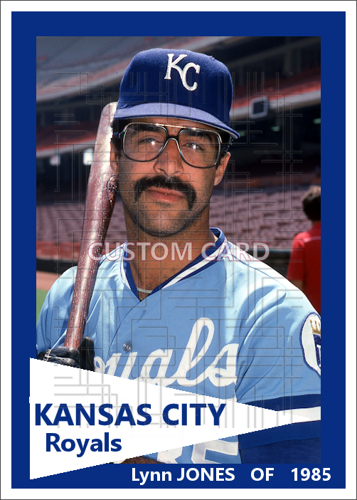 Lynn Jones - 1985 Kansas City Royals - choose a size & style