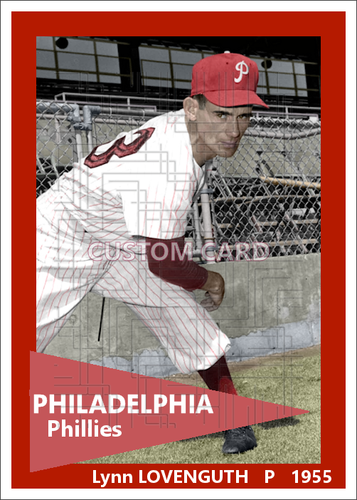 Lynn Lovenguth - 1955 Philadelphia Phillies - choose a size & style