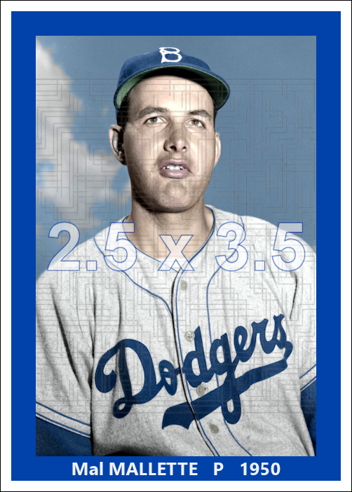 Mal Mallette - 1950 Brooklyn Dodgers - choose a size & style