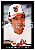 Mark Belanger - 1974 Baltimore Orioles - choose a size & style