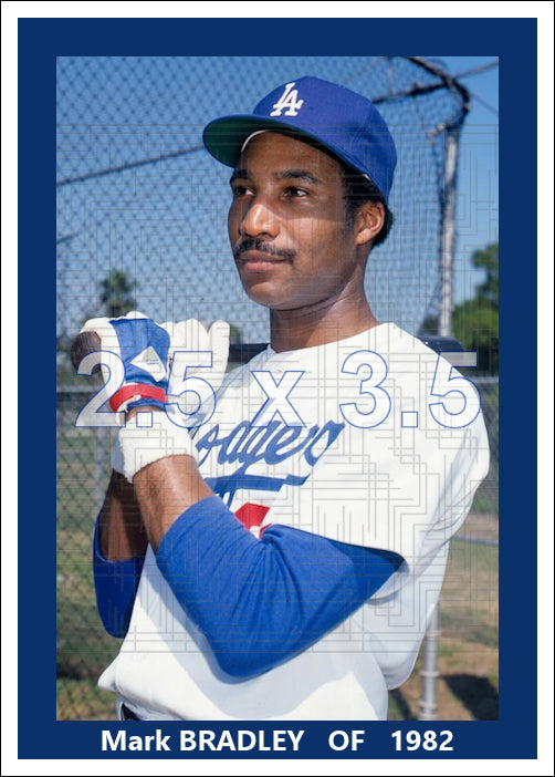 Mark Bradley - 1982 Los Angeles Dodgers - choose a size & style