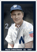 Mark Christman - 1947 Washington Senators - choose a size & style