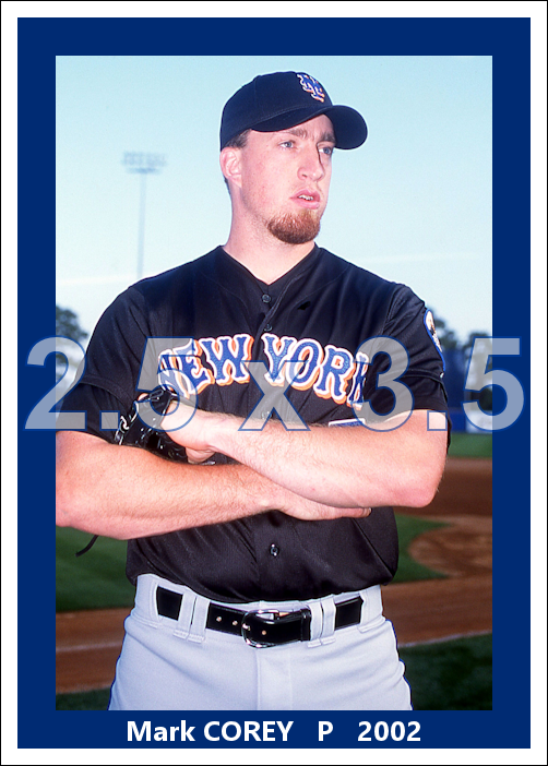 Mark Corey - 2002 New York Mets - pose A - choose a size & style