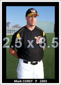 Mark Corey - 2003 Pittsburgh Pirates - choose a size & style