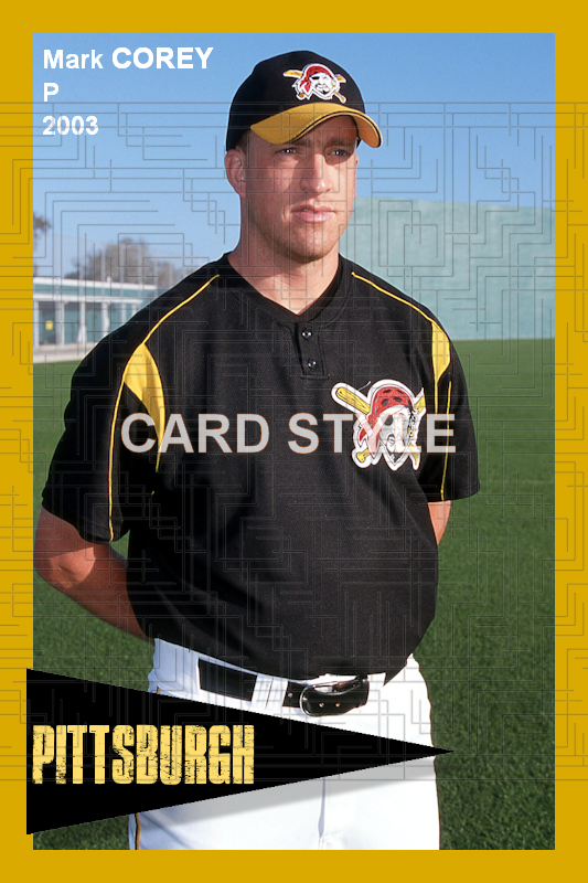 Mark Corey - 2003 Pittsburgh Pirates - choose a size & style