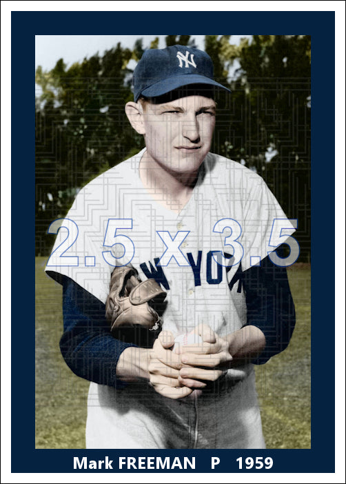 Mark Freeman - 1959 New York Yankees - choose a size & style