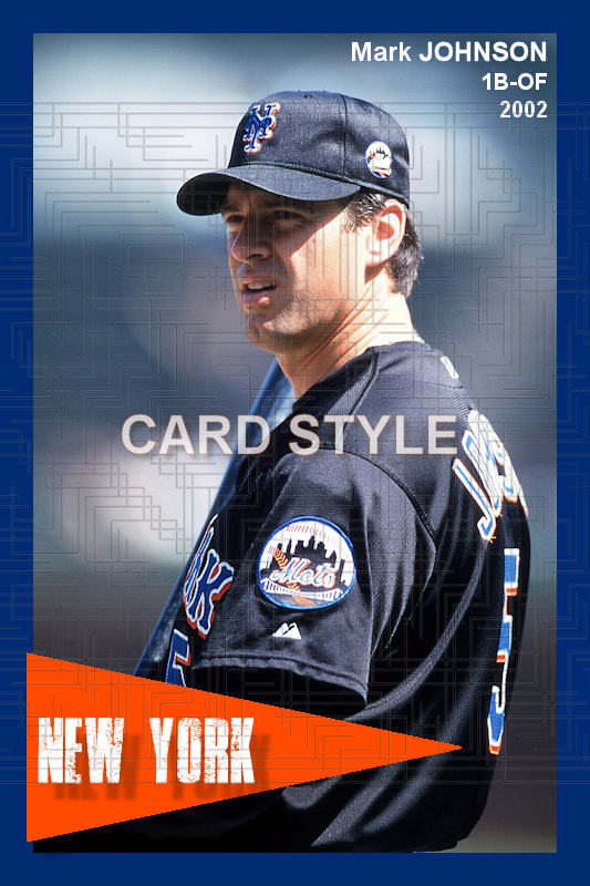 Mark Johnson - 2002 New York Mets - choose a size & style