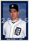Mark Leiter - 1994 Detroit Tigers - choose a size & style