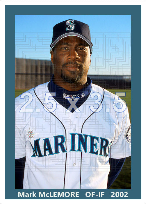 Mark McLemore - 2002 Seattle Mariners - choose a size & style