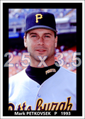 Mark Petkovsek - 1993 Pittsburgh Pirates - choose a size & style