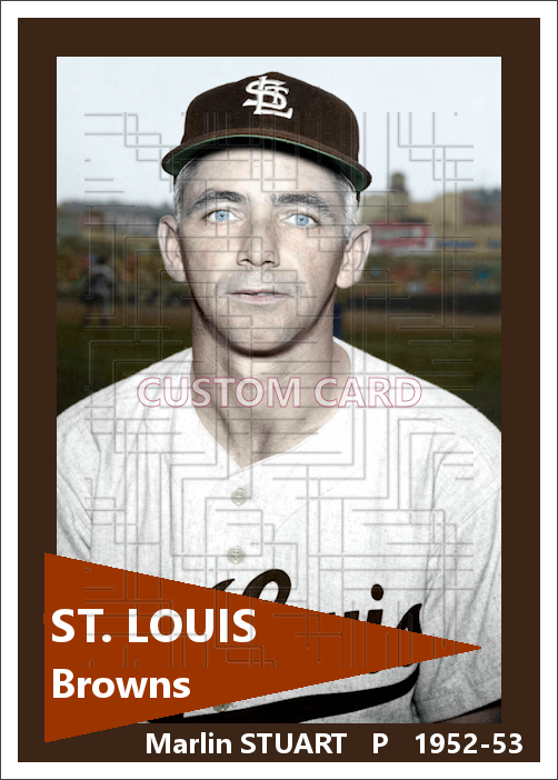 Marlin Stuart - 1952-53 St. Louis Browns - choose a size & style