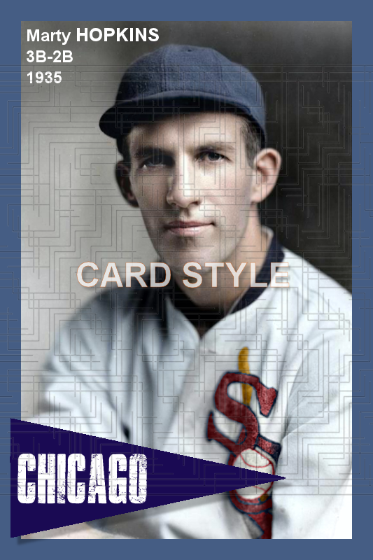 Marty Hopkins - 1935 Chicago White Sox - choose a size & style
