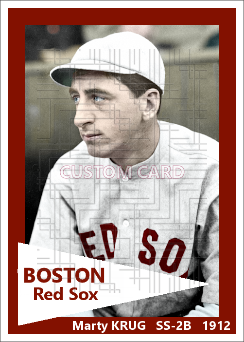 Marty Krug - 1912 Boston Red Sox - choose a size & style