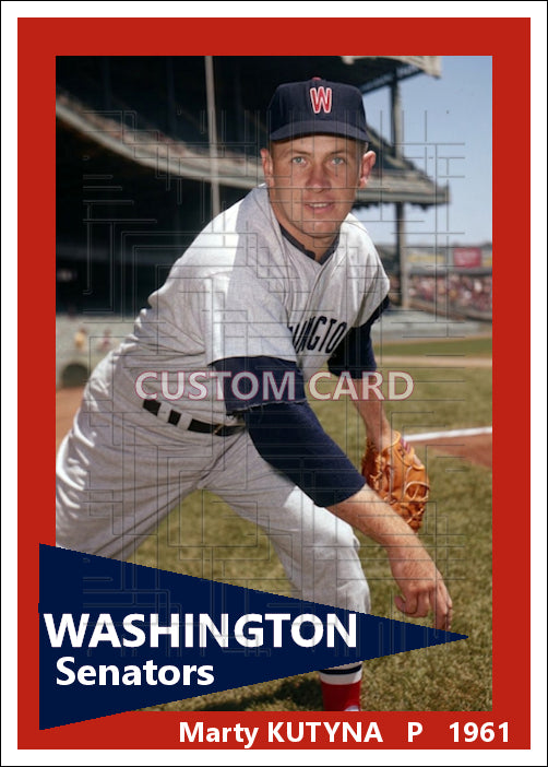 Marty Kutyna - 1961 Washington Senators - choose a size & style