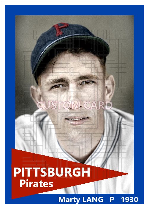 Marty Lang - 1930 Pittsburgh Pirates - choose a size & style