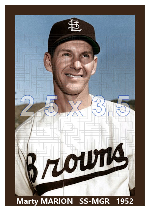 Marty Marion - 1952 St. Louis Browns - choose a size & style