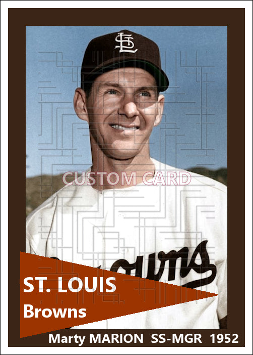Marty Marion - 1952 St. Louis Browns - choose a size & style