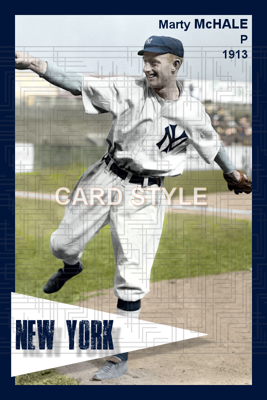Marty McHale - 1913 New York Yankees - choose a size & style