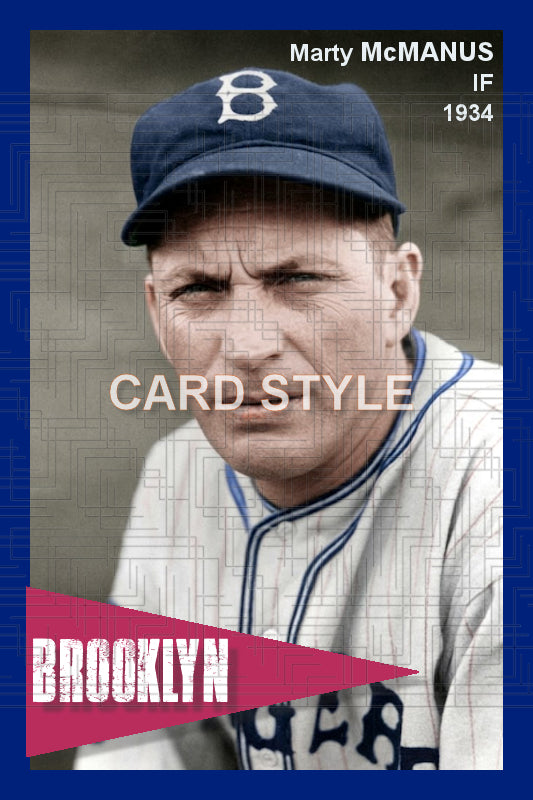 Marty McManus - 1934 Brooklyn Dodgers - choose a size & style