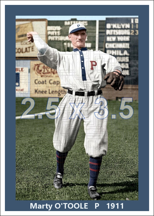Marty O'Toole - 1911 Pittsburgh Pirates - choose a size & style