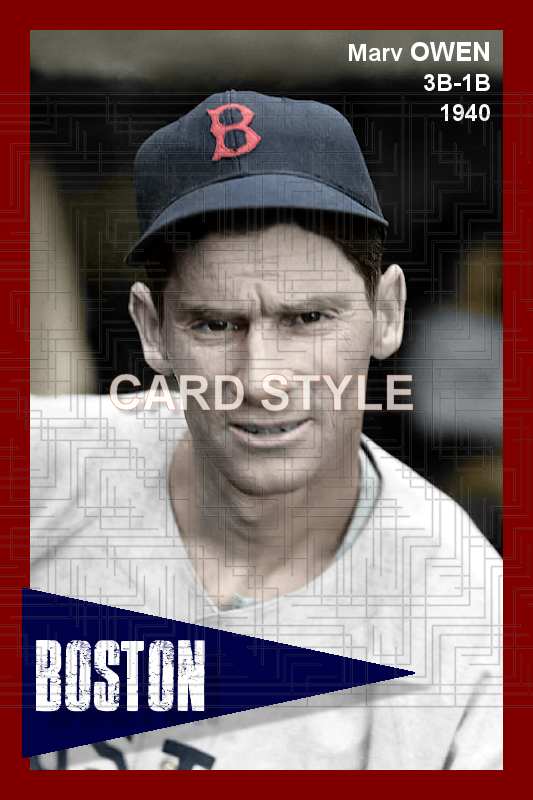 Marv Owen - 1940 Boston Red Sox - choose a size & style