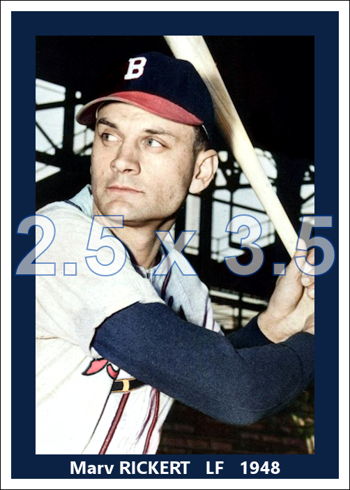 Marv Rickert - 1948 Boston Braves - choose a size & style