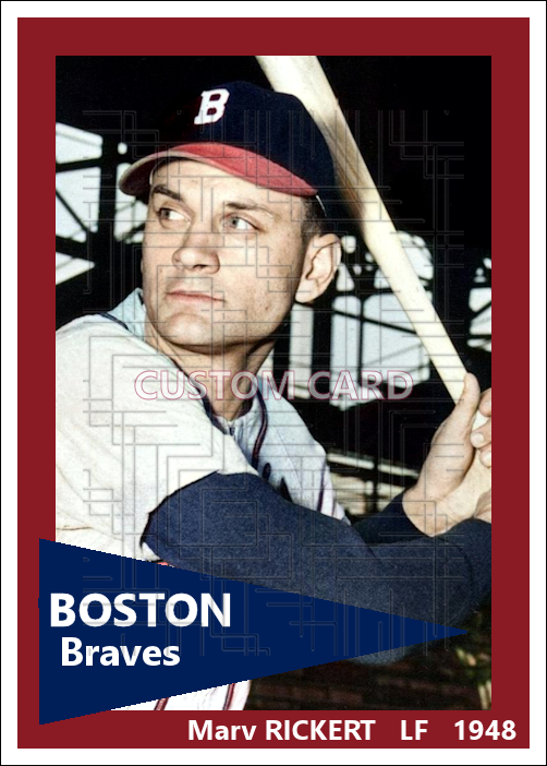 Marv Rickert - 1948 Boston Braves - choose a size & style