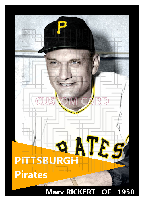 Marv Rickert - 1950 Pittsburgh Pirates - choose a size & style