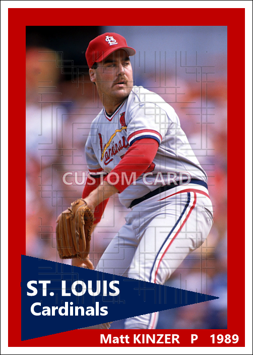 Matt Kinzer - 1989 St. Louis Cardinals - choose a size & style