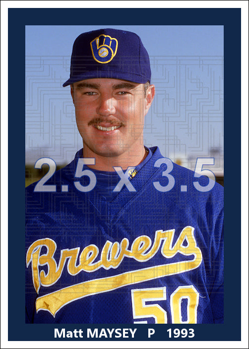 Matt Maysey - 1993 Milwaukee Brewers - choose a size & style
