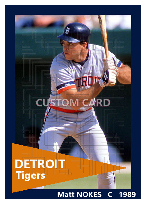 Matt Nokes - 1989 Detroit Tigers - choose a size & style