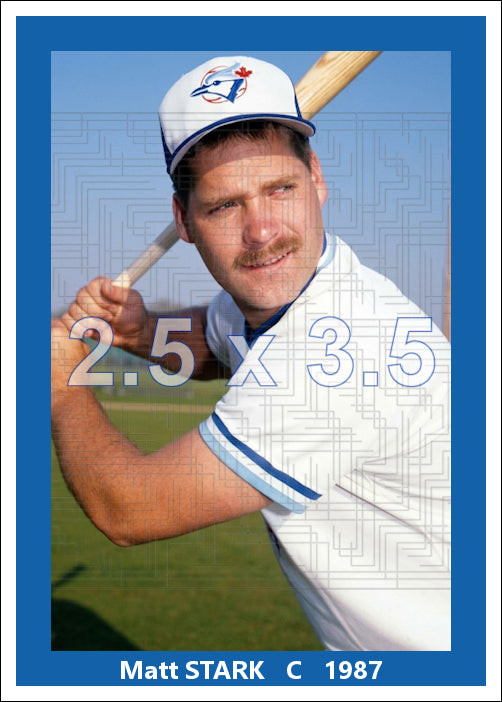 Matt Stark - 1987 Toronto Blue Jays - choose a size & style