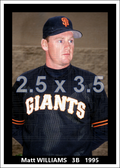 Matt Williams - 1995 San Francisco Giants - choose a size & style