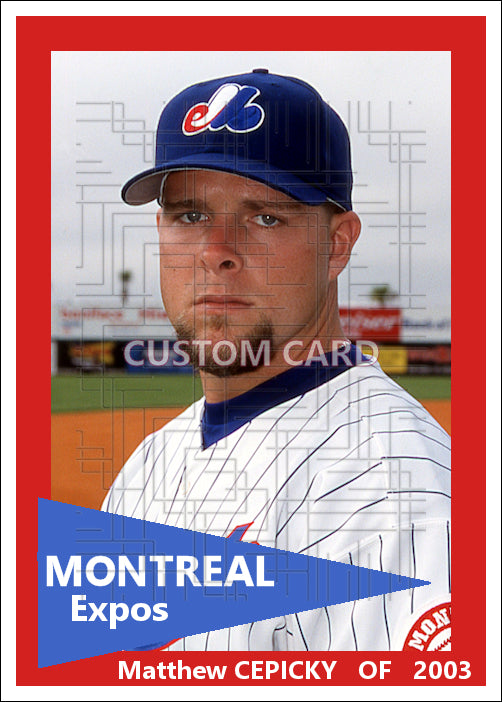 Matthew Cepicky - 2003 Montreal Expos - choose a size & style