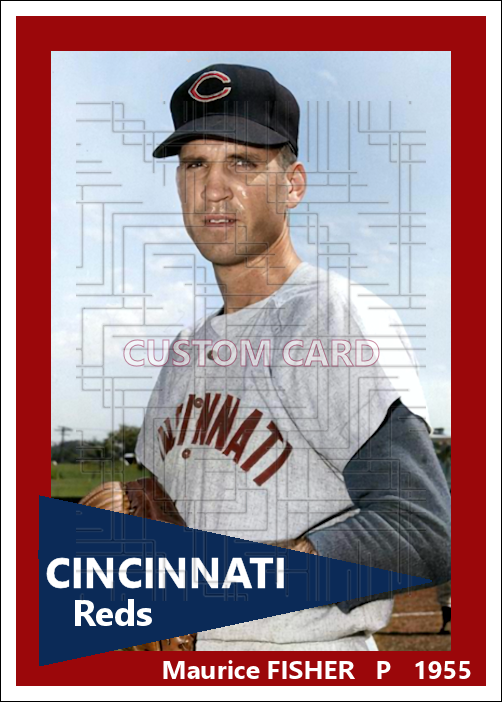 Maurice Fisher - 1955 Cincinnati Reds - choose a size & style
