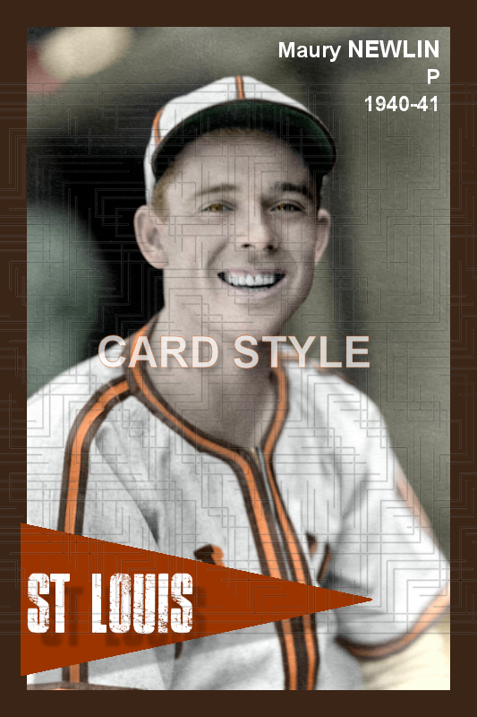 Maury Newlin - 1940-41 St. Louis Browns - choose a size & style