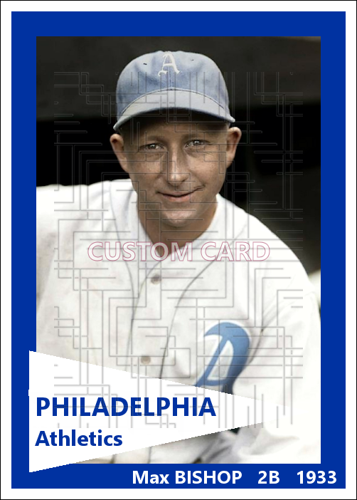 Max Bishop - 1933 Philadelphia Athletics - choose a size & style