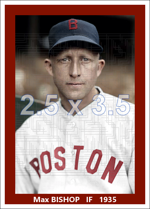 Max Bishop - 1935 Boston Red Sox - choose a size & style