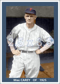 Max Carey - 1925 Pittsburgh Pirates - choose a size & style