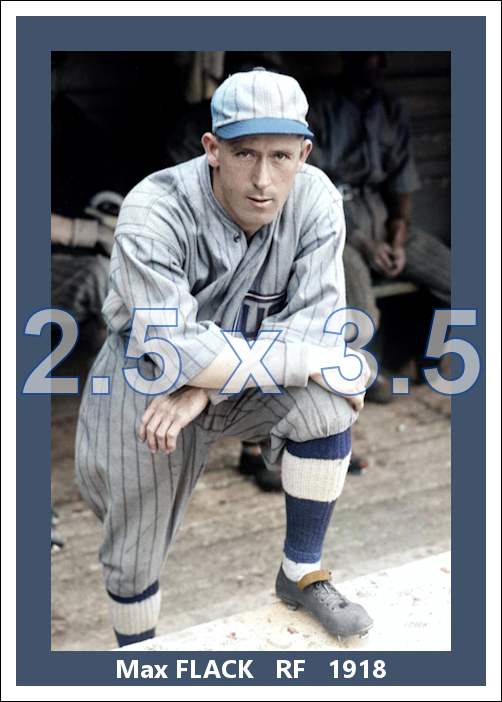 Max Flack - 1918 Chicago Cubs - choose a size & style