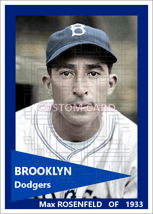Max Rosenfeld - 1933 Brooklyn Dodgers - choose a size & style