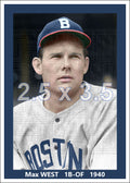 Max West - 1940 Boston Bees - choose a size & style