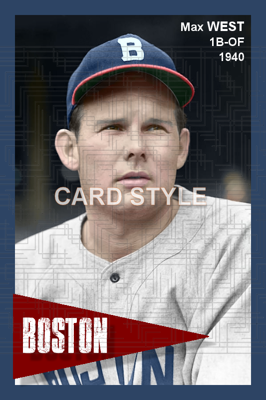 Max West - 1940 Boston Bees - choose a size & style
